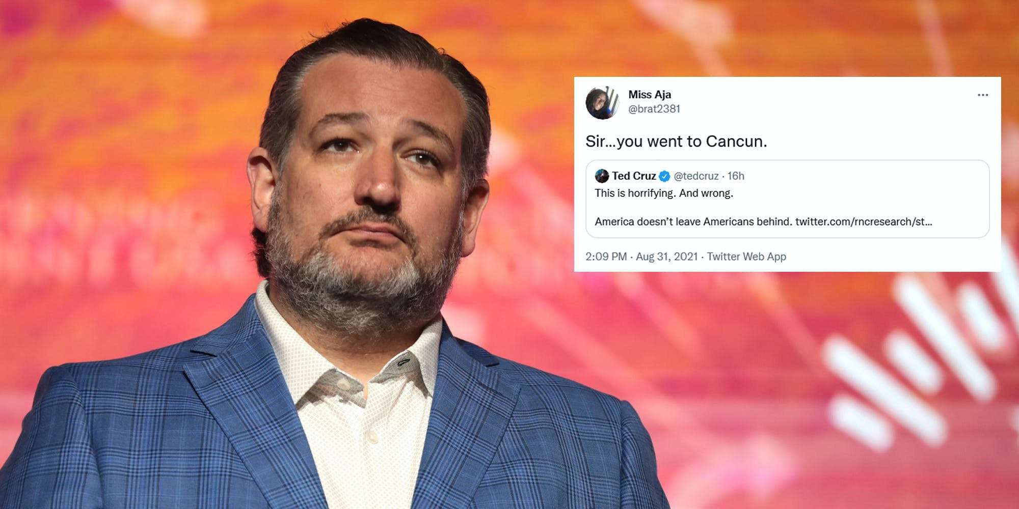 image for ‘You went to Cancun’: Ted Cruz mocked for tweeting ‘America doesn’t leave Americans behind’