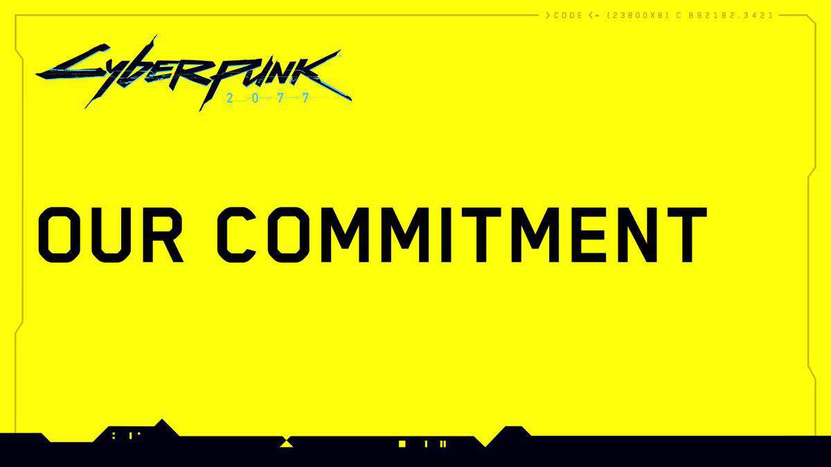 image for Cyberpunk 2077 — Our Commitment to Quality