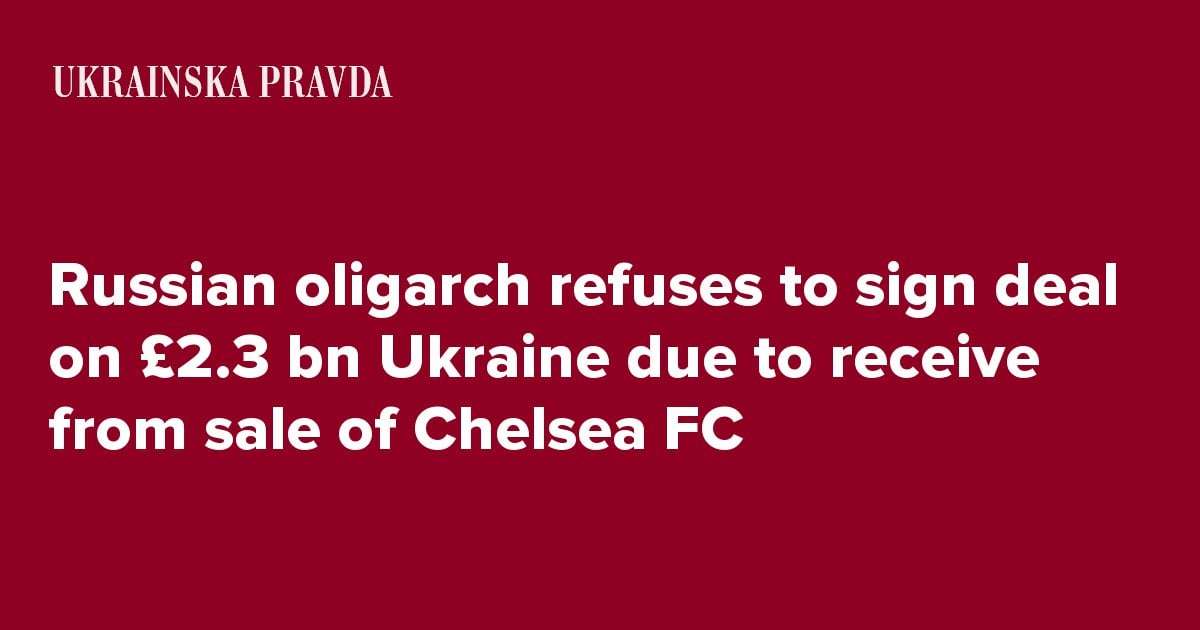 image for Roman Abramovich refuses to sign off on £2.3 bn Ukraine is due to receive from sale of Chelsea FC