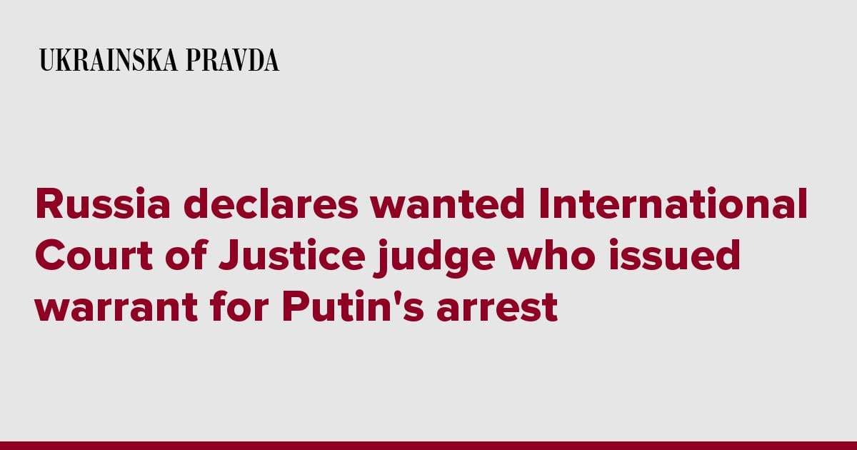 image for Russia declares wanted International Court of Justice judge who issued warrant for Putin's arrest