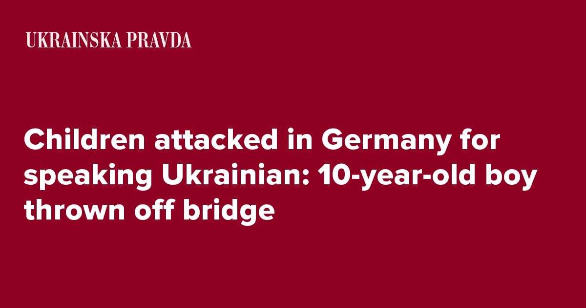 image for 10-year-old boy thrown off bridge in Germany for speaking Ukrainian
