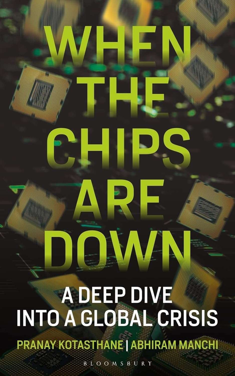 image for When the Chips Are Down: A Deep Dive into a Global Crisis — The Takshashila Institution