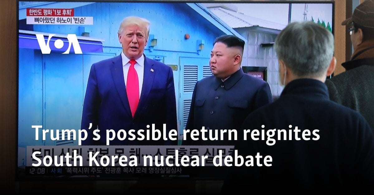image for Trump's possible return reignites South Korea nuclear debate