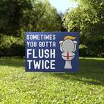 image for Anti trump yard sign
