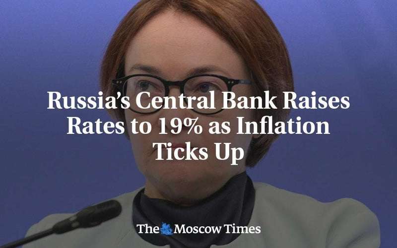 image for Russia’s Central Bank Raises Rates to 19% as Inflation Ticks Up