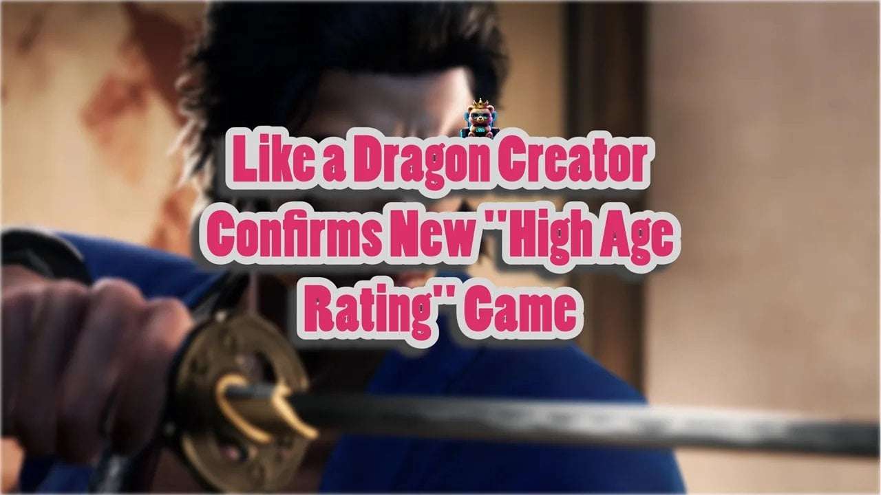 image for Like a Dragon Creator Confirms New “High Age Rating” Game