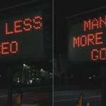 image for A road sign in Seattle flashed this message on Highway 99