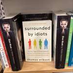 image for Surrounded by idiots