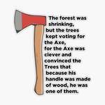 image for Old Turkish proverb that sums up most voters in America.