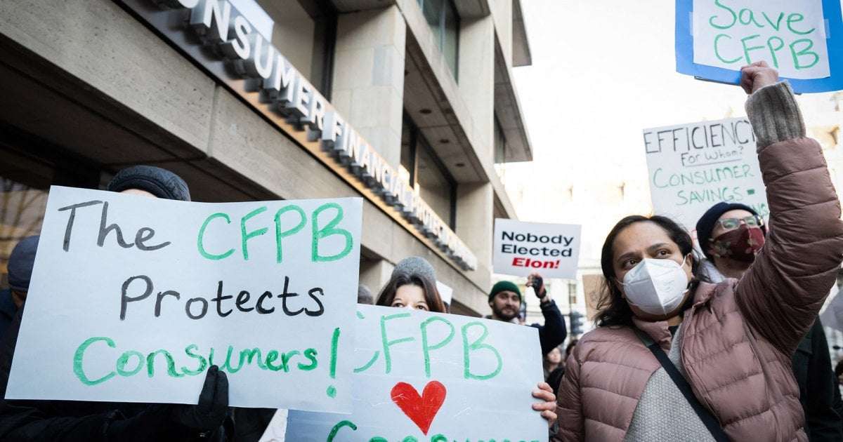 image for Trump administration and Musk's DOGE plan to fire nearly all CFPB staff and wind down agency, employees say