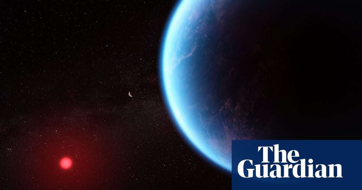 image for Scientists hail ‘strongest evidence’ so far for life beyond our solar system