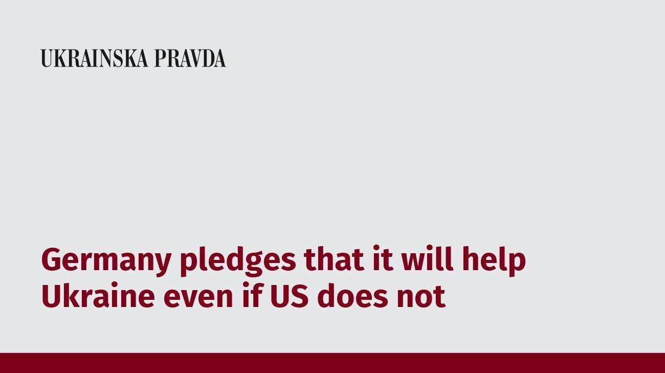 image for Germany pledges that it will help Ukraine even if US does not