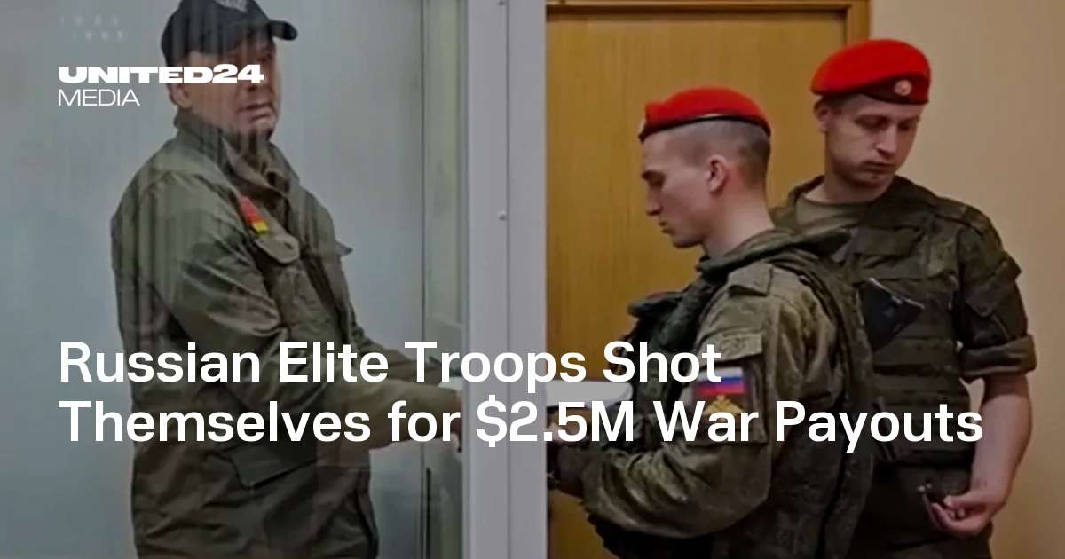 image for Russian Elite Troops Shot Themselves for $2.5M War Payouts