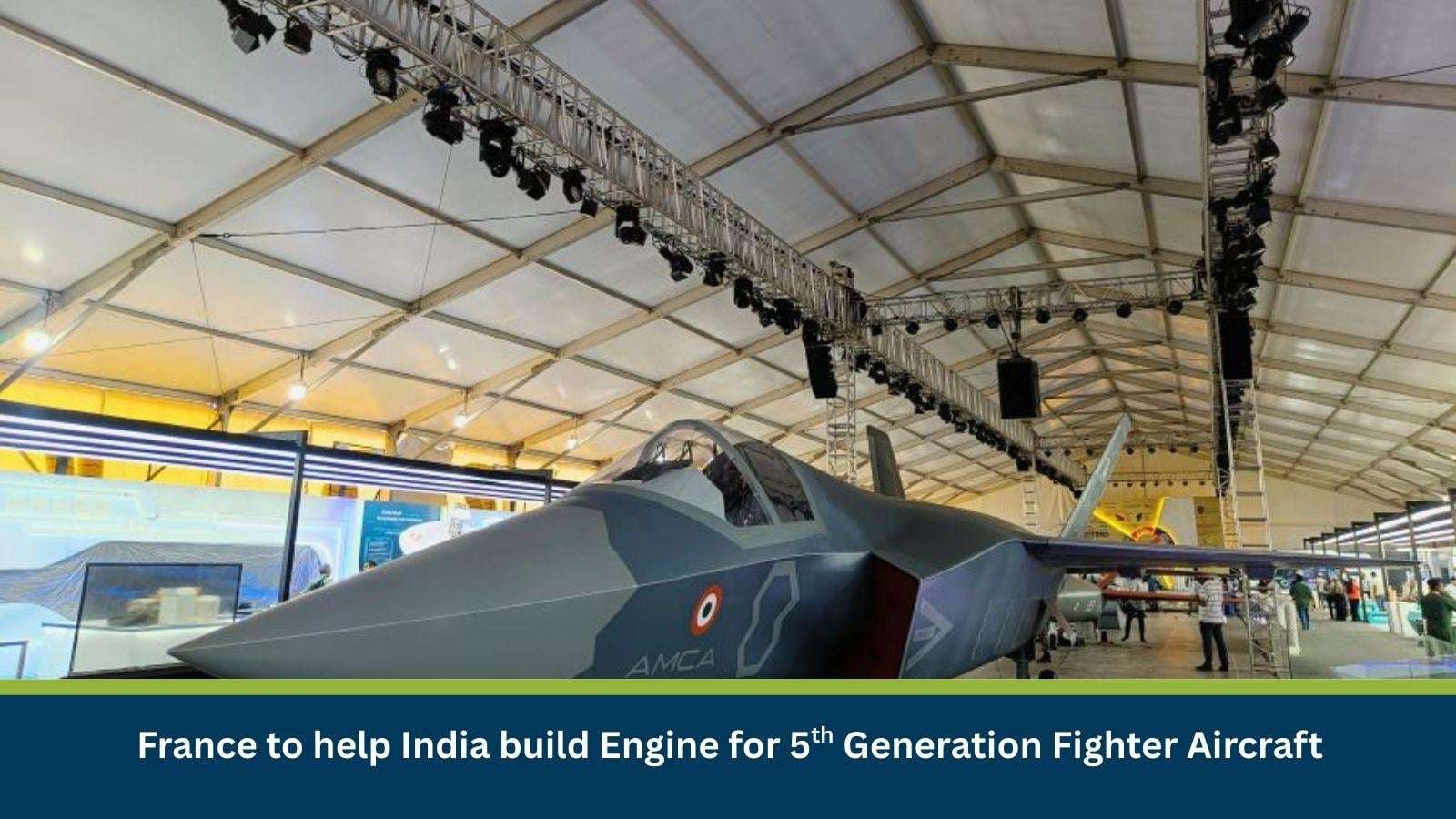 image for France to help India build Engine for 5th Generation Fighter Aircraft