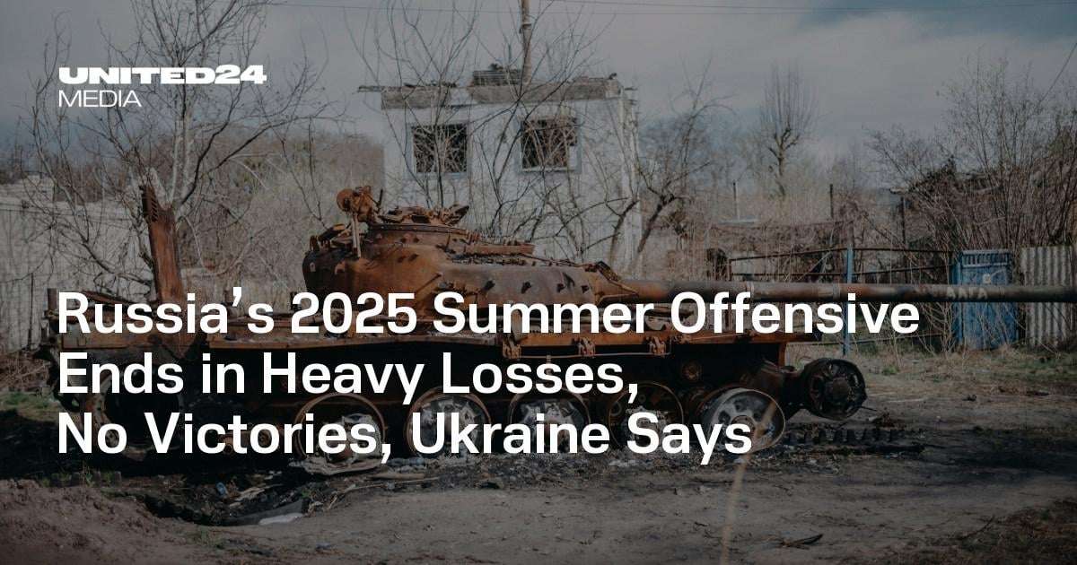 image for Russia’s 2025 Summer Offensive Ends in Heavy Losses, No Victories, Ukraine Says — UNITED24 Media
