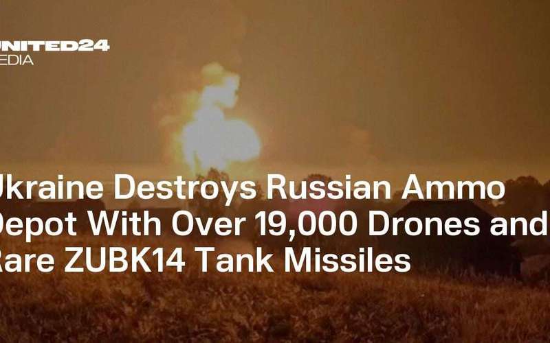 image for Ukraine Destroys Russian Ammo Depot With Over 19,000 Drones and Rare ZUBK14 Tank Missiles