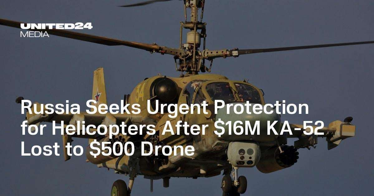 image for Russia Seeks Urgent Protection for Helicopters After $16M KA-52 Lost to $500 Drone — UNITED24 Media