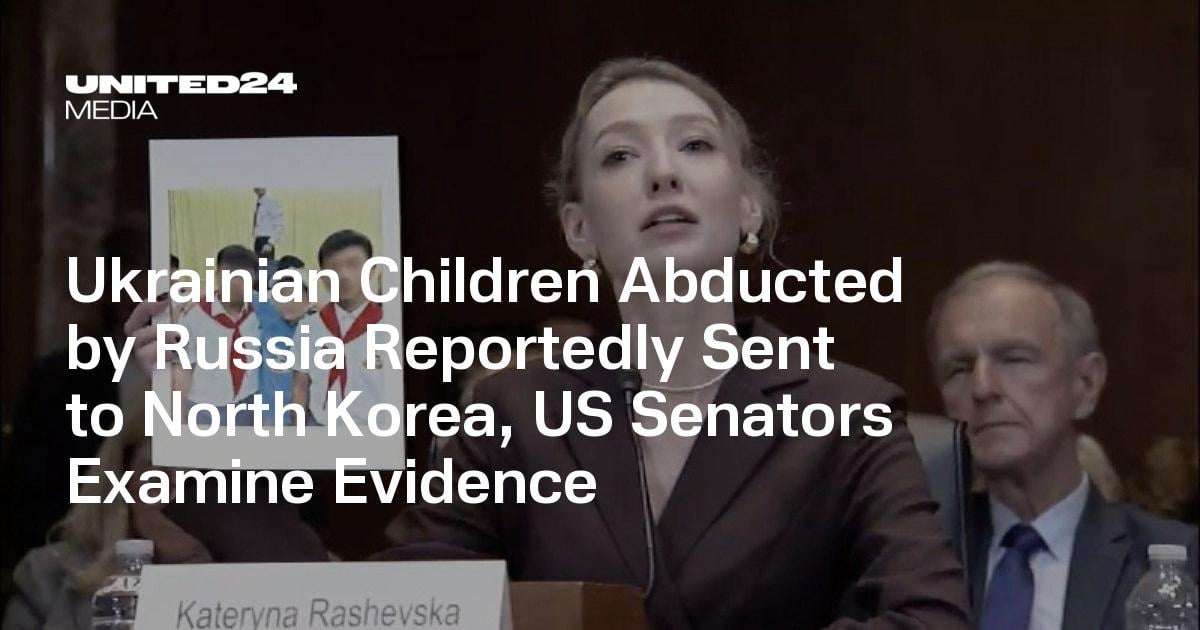 image for Ukrainian Children Abducted by Russia Reportedly Sent to North Korea, US Senators Examine Evidence — UNITED24 Media