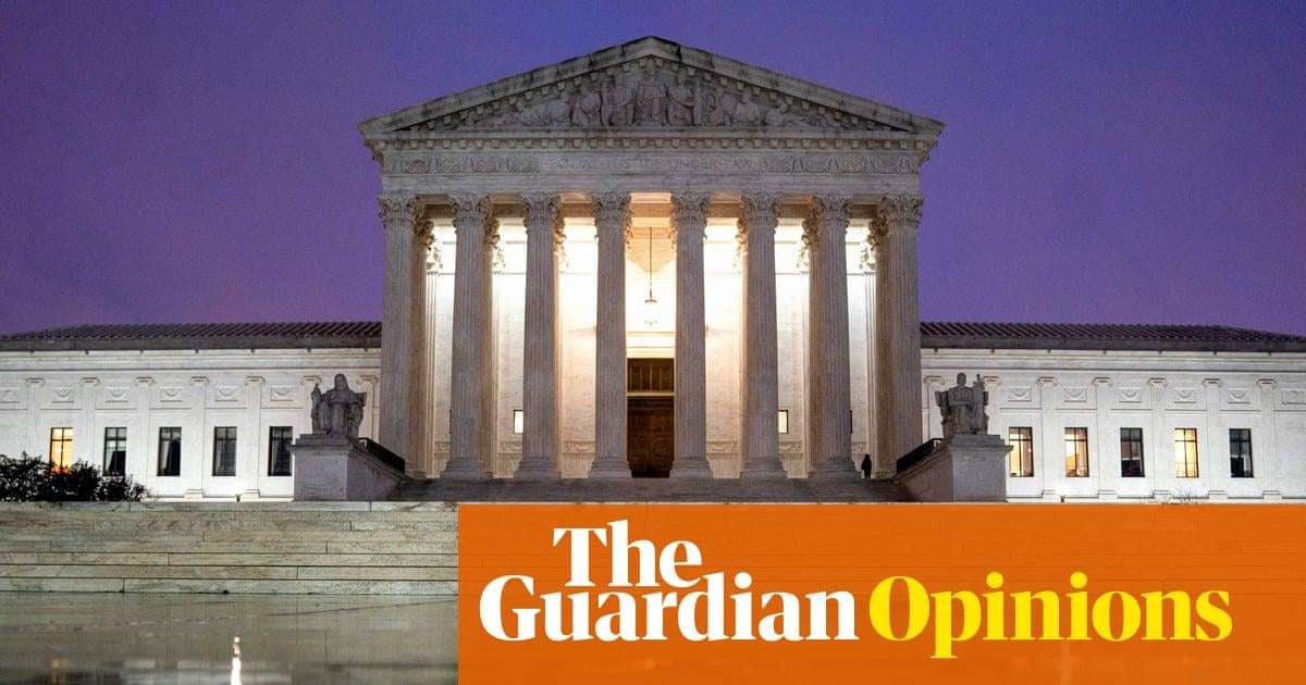 image for It’s time to accept that the US supreme court is illegitimate and must be replaced | Ryan Doerfler and Samuel Moyn