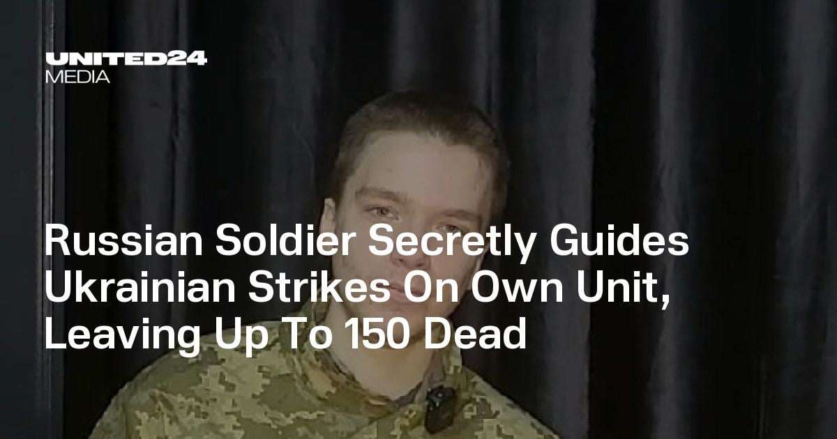 image for Russian Soldier Secretly Guides Ukrainian Strikes On Own Unit, Leaving Up To 150 Dead — UNITED24 Media