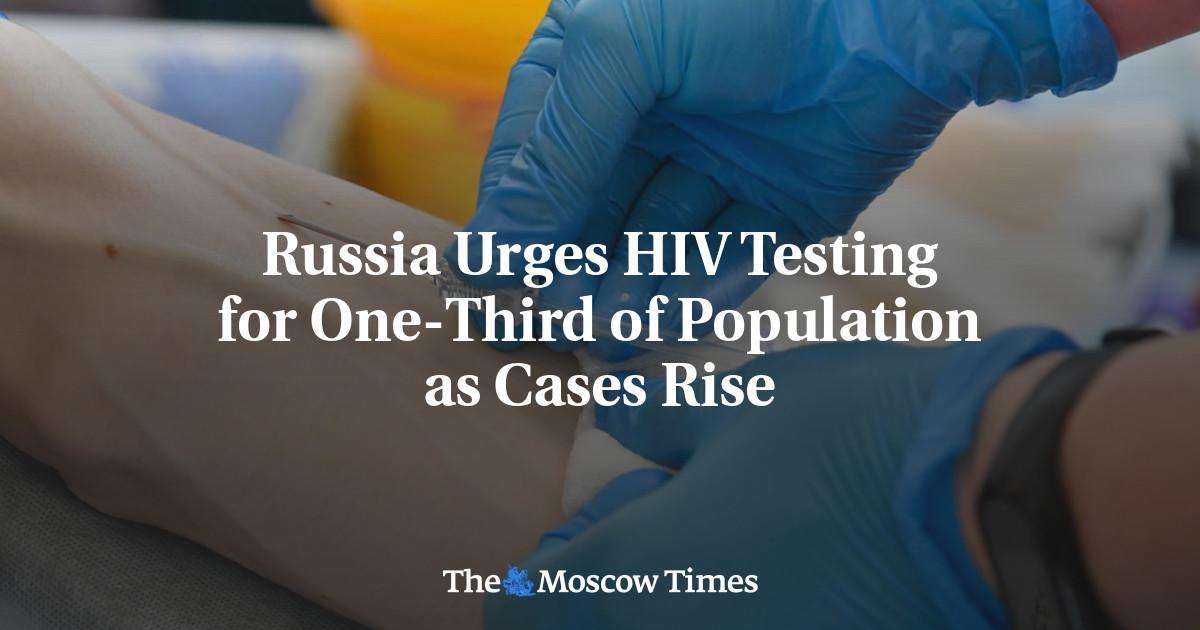 image for Russia Urges HIV Testing for One-Third of Population as Cases Rise