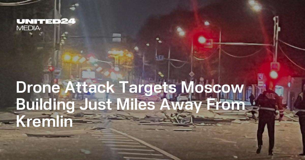image for Drone Attack Targets Moscow Building Just Miles Away From Kremlin